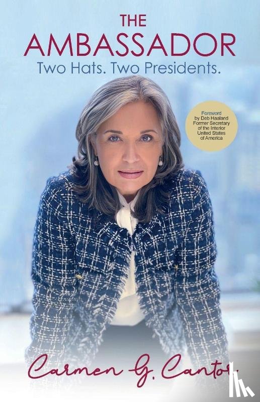 Cantor, Carmen G - The Ambassador