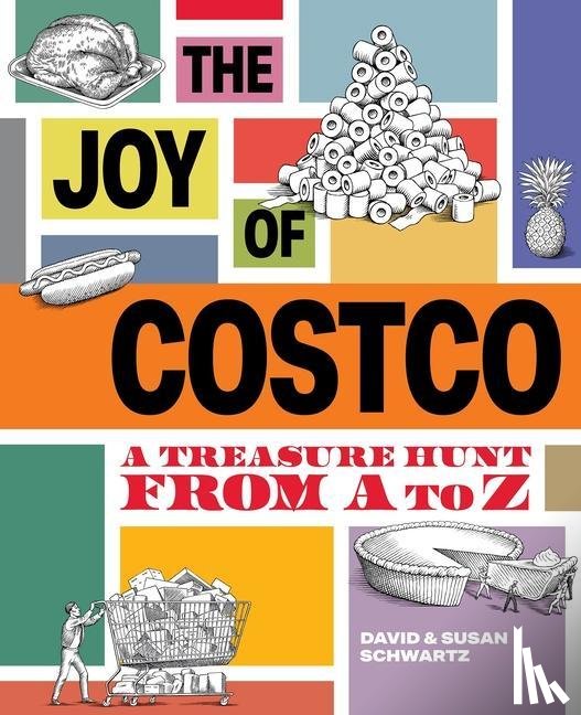 Schwartz, David - Schwartz, D: Joy of Costco