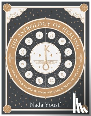 Yousif, Nada - The Astrology of Healing