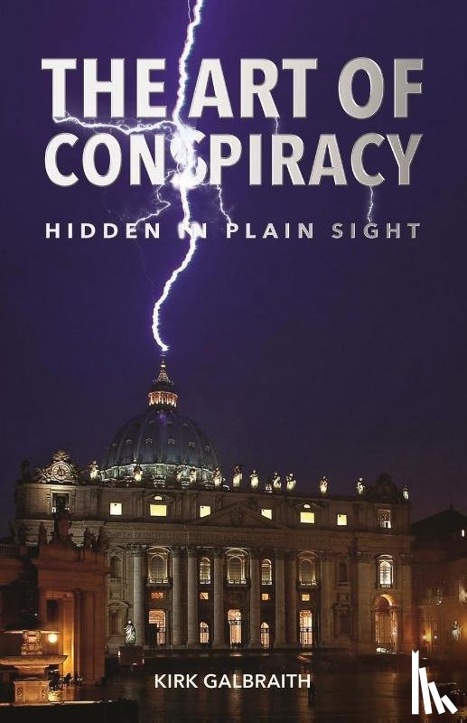 Galbraith, Kirk - The Art of Conspiracy