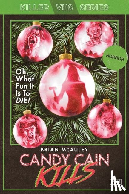 McAuley, Brian - McAuley, B: Candy Cain Kills