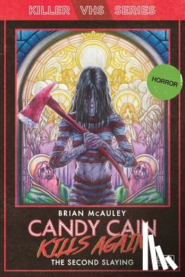 McAuley, Brian - McAuley, B: Candy Cain Kills Again