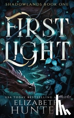 Hunter, Elizabeth - First Light