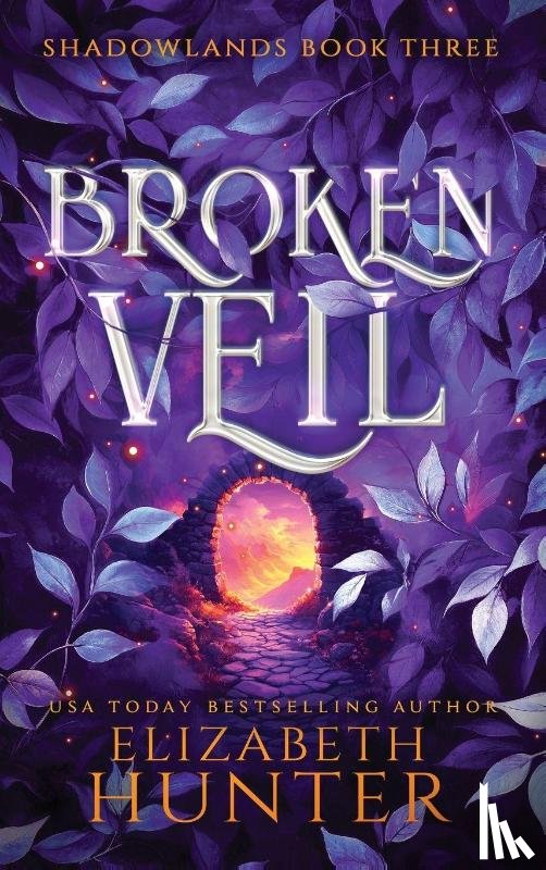 Hunter, Elizabeth - Broken Veil