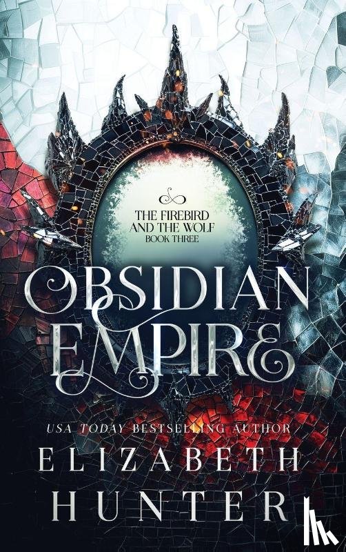 Hunter, Elizabeth - Obsidian Empire