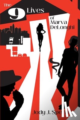 Sperling, Jody J. - The 9 Lives of Marva DeLonghi