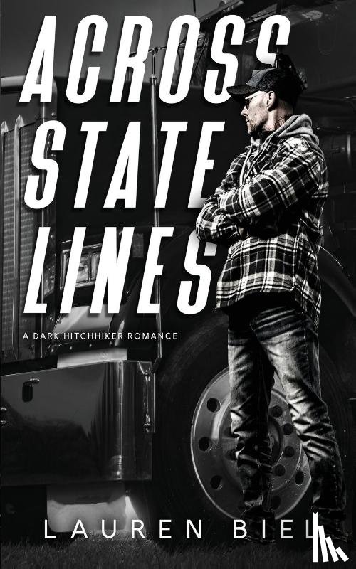 Biel, Lauren - Across State Lines