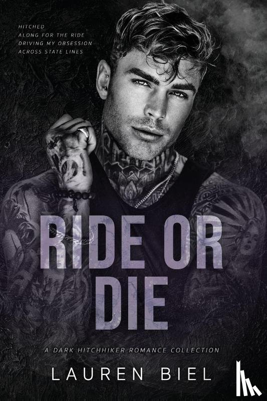 Biel, Lauren - Ride or Die