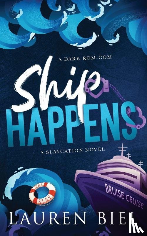 Biel, Lauren - Ship Happens Deluxe Edition