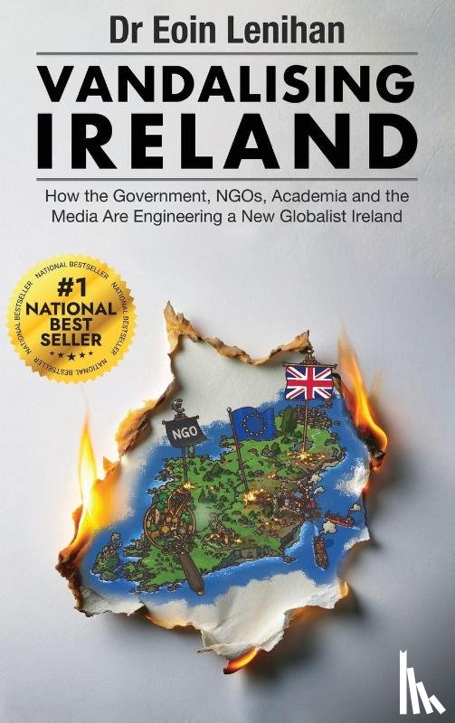 Lenihan, Eoin - Vandalising Ireland