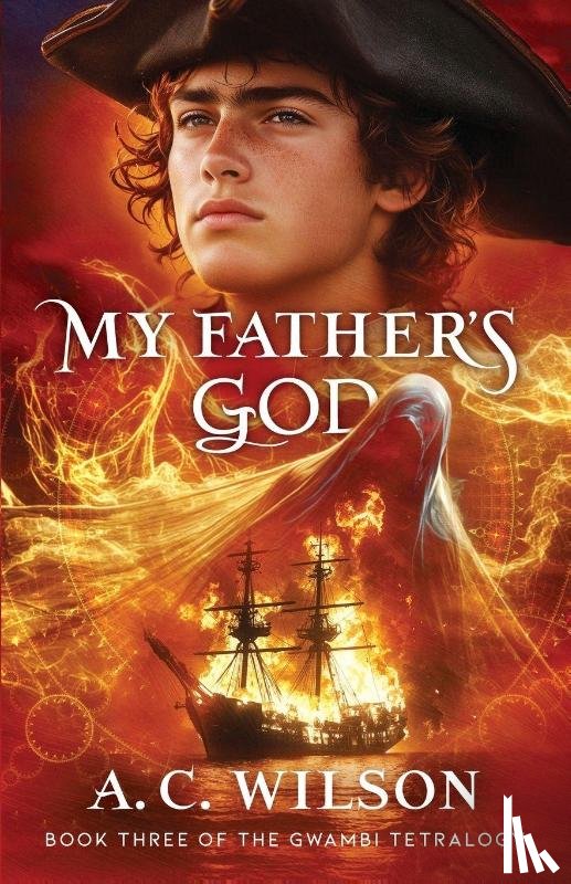 Wilson, A. C. - My Father's God