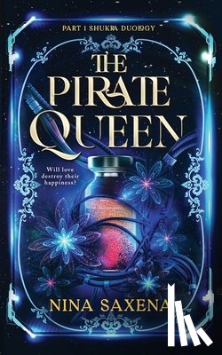 Saxena, Nina - The Pirate Queen