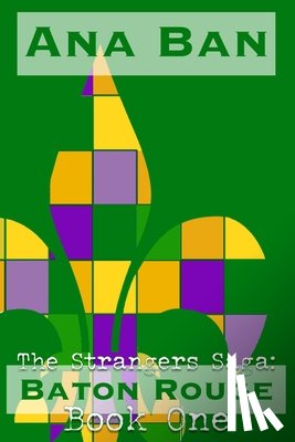 Ban, Ana - The Strangers Saga