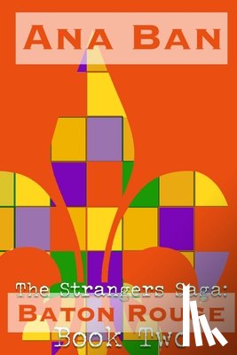 Ban, Ana - The Strangers Saga