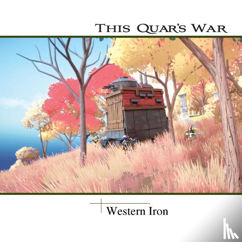 Qualtieri, Joshua - This Quar's War