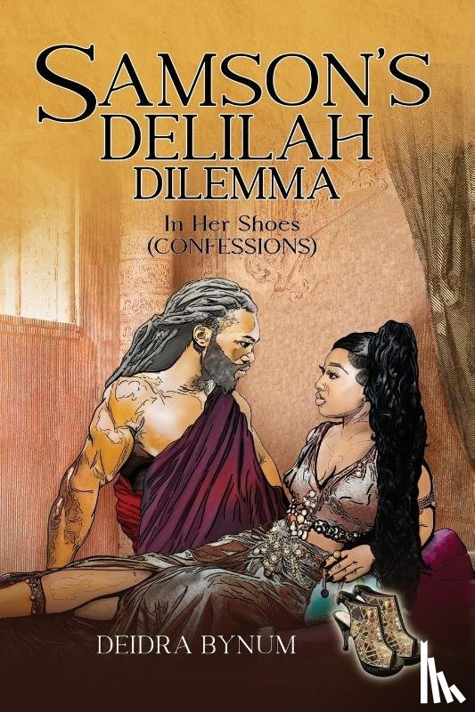 Bynum, Deidra - Samson's Delilah Dilemma