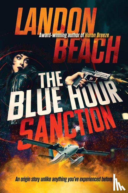 Beach, Landon - The Blue Hour Sanction