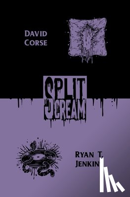 Jenkins, Ryan T., Corse, David - Split Scream Volume Six