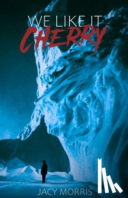 Morris, Jacy - We Like it Cherry
