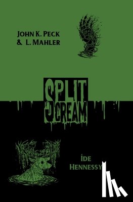 Hennessy, Íde, Peck, John K., Mahler, L. - Split Scream Volume Seven