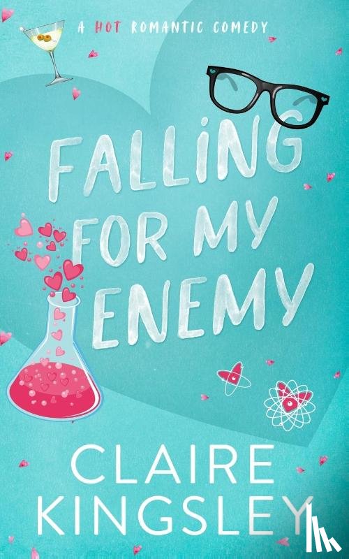Kingsley, Claire - Falling for My Enemy