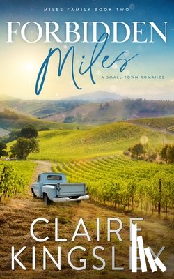 Kingsley, Claire - Forbidden Miles