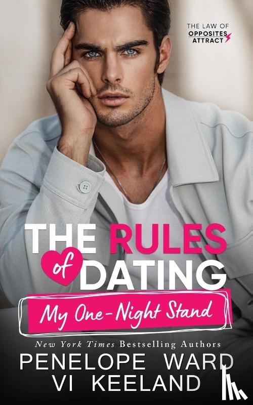 Ward, Penelope, Keeland, Vi - The Rules of Dating My One-Night Stand