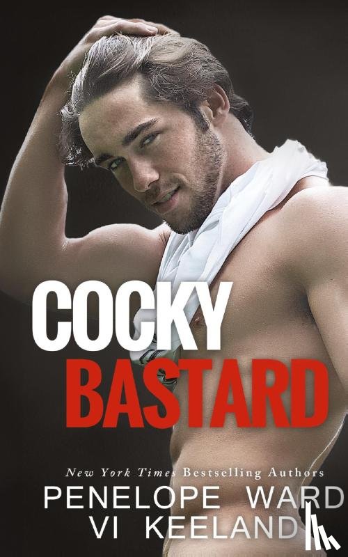 Keeland, Vi, Ward, Penelope - Cocky Bastard