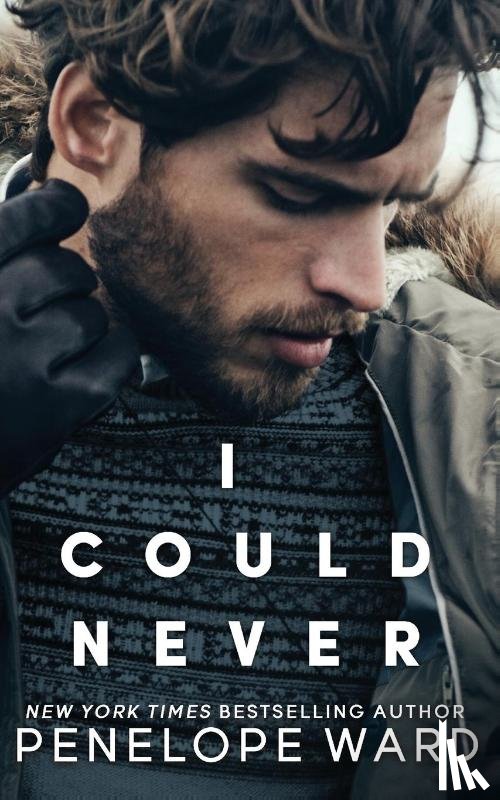 Ward, Penelope - I Could Never