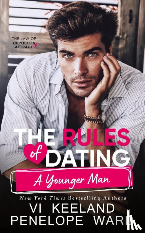 Keeland, Vi, Ward, Penelope - The Rules of Dating a Younger Man