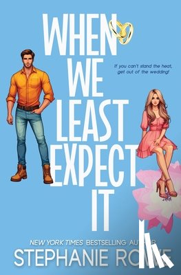 Rowe, Stephanie - When We Least Expect It