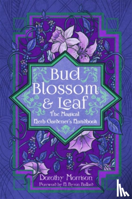 Morrison, Dorothy (Dorothy Morrison) - Bud, Blossom, & Leaf
