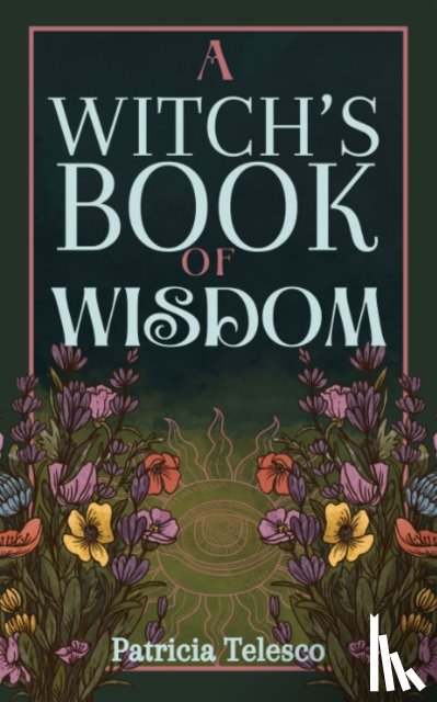 Telesco, Patricia (Patricia Telesco) - A Witch's Book of Wisdom