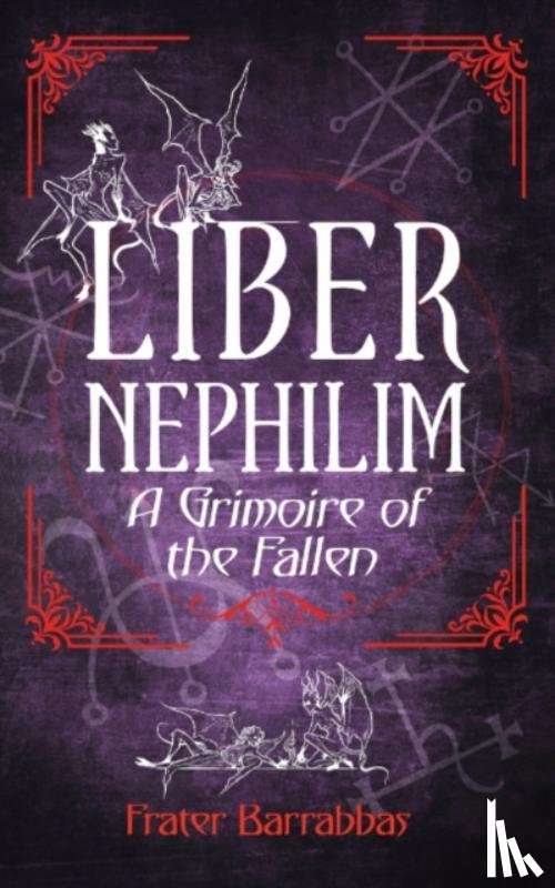 Barrabbas, Frater (Frater Barrabbas) - Liber Nephilim