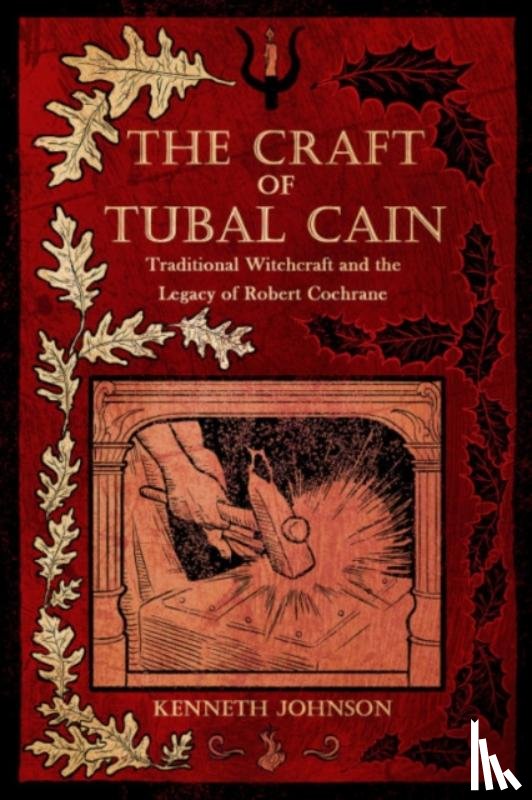 Johnson, Kenneth (Kenneth Johnson) - The Craft of Tubal Cain