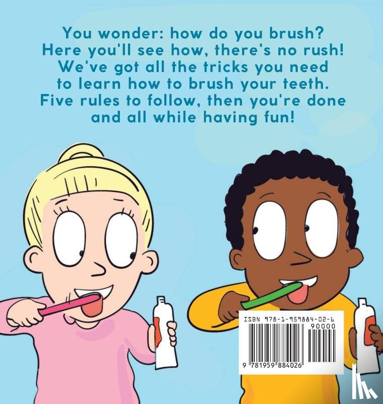 Williams, Inel - Boys and Girls Brushing Your Teeth Is Fun