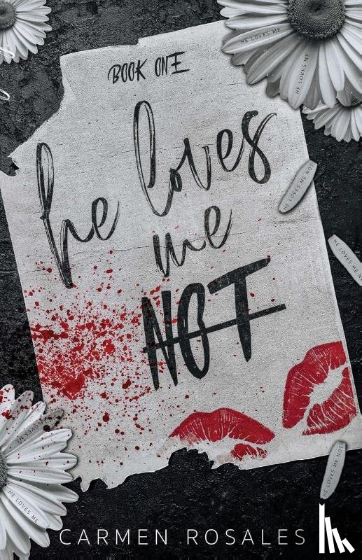 Rosales, Carmen - He loves Loves Me Not