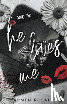 Rosales, Carmen - He Loves Me (Book Two)
