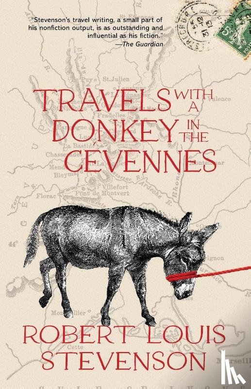 Stevenson, Robert Louis - Travels with a Donkey in the Cévennes (Warbler Classics Annotated Edition)