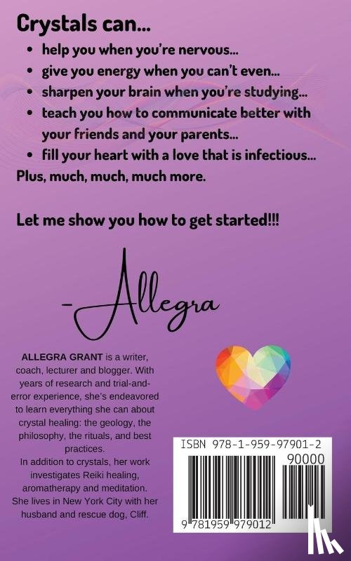 Grant, Allegra - Crystals and Gemstones for Kids and Teens