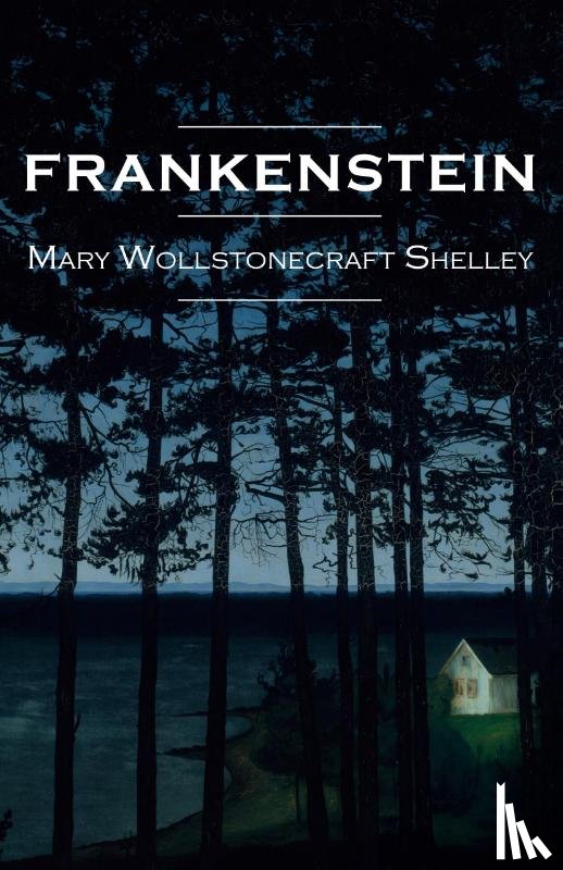 Shelley, Mary - Frankenstein