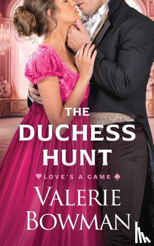 Bowman, Valerie - The Duchess Hunt