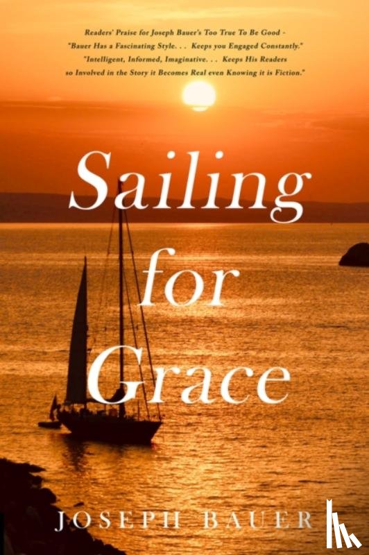 Bauer, Joseph - Sailing For Grace