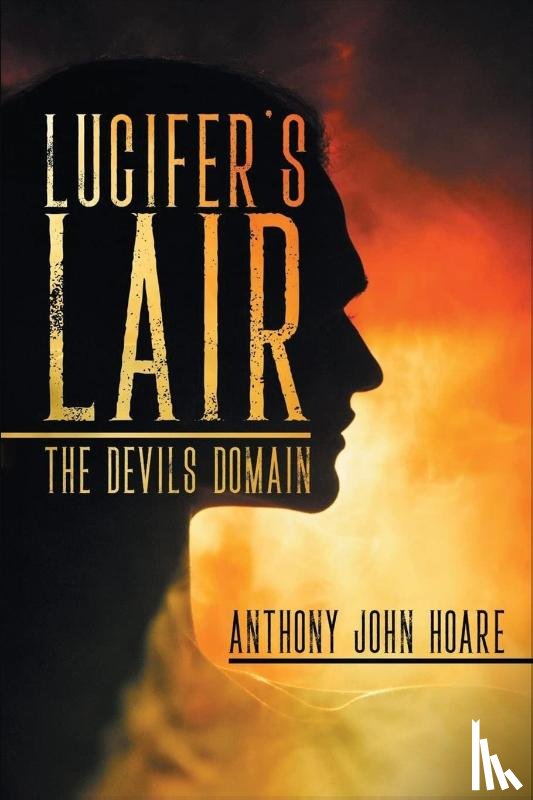 Hoare, Anthony John - Lucifer's Lair