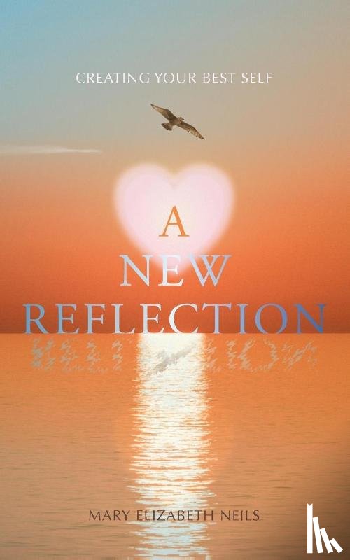 Neils, Mary Elizabeth - A New Reflection