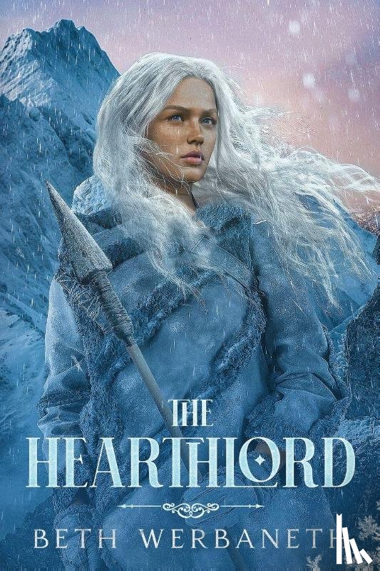 Werbaneth, Beth - The Hearthlord