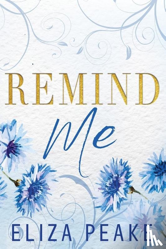 Peake, Eliza - Remind Me