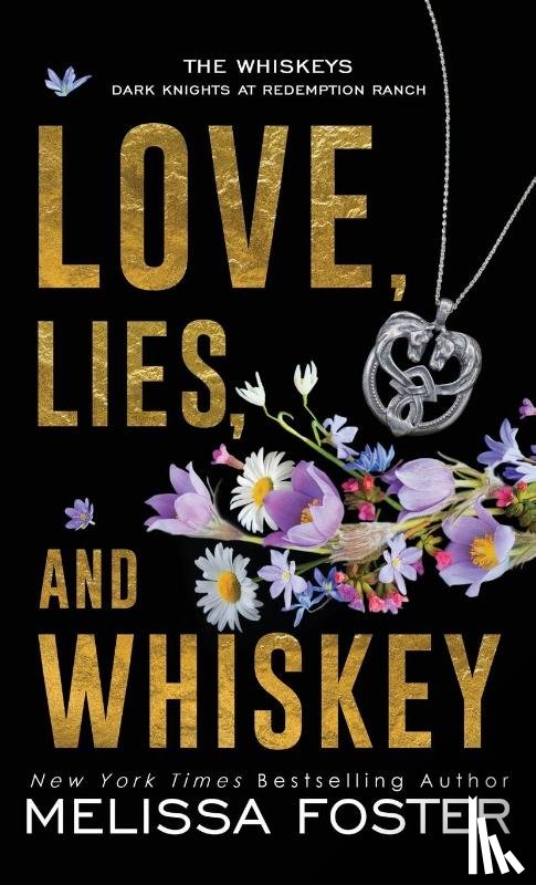 Foster, Melissa - Love, Lies, and Whiskey
