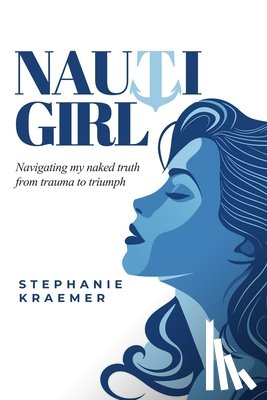 Kraemer, Stephanie - Nauti Girl