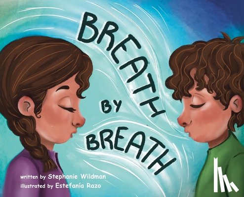 Wildman, Stephanie - Breath by Breath